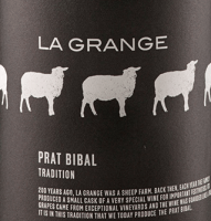 Previzualizare: Tradition Prat Bibal AOC - La Grange