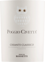 Previzualizare: Poggio Civetta Chianti Classico DOCG - Tenute Rossetti